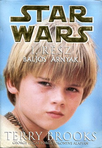 Terry Brooks - Star Wars I.: Baljs rnyak