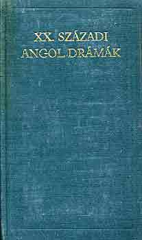 XX. sz�zadi angol dr�m�k