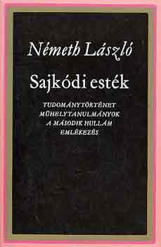 N�meth L�szl� - Sajk�di est�k