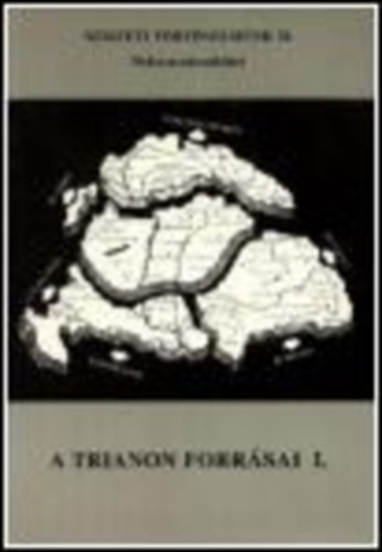 Kaposv�r - A Trianon forr�sai I.