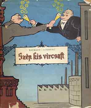 G.-Sandberg, H. Baumann - Szép kis vircsaft