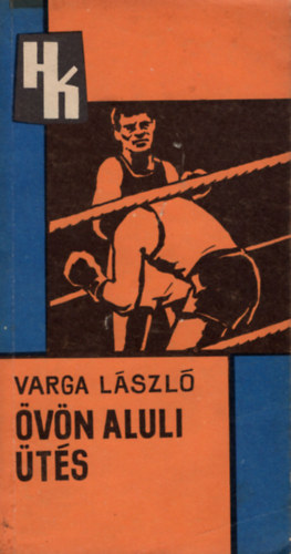 Varga Lszl - vn aluli ts