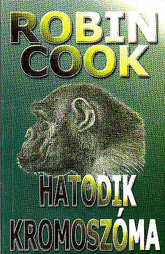 Robin Cook - Hatodik kromoszóma