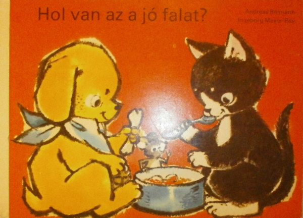 Andreas Reimann - Ingeborg Meyer-Rey - Hol van az a j� falat?