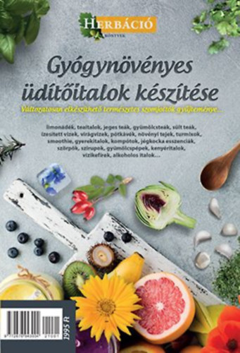 Gyógynövényes üdítőitalok készítése
