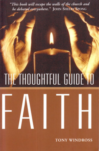 Tony Windross - The Thoughtful Guide to Faith