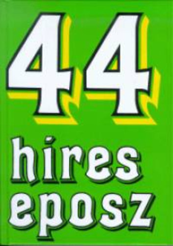 Bakcsi Gyrgy - Balassa Anna - Acl Zsuzsa - 44 hres eposz