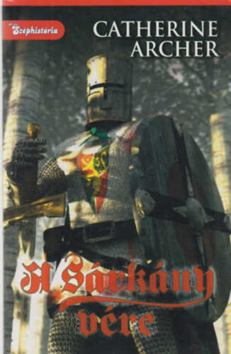 Catherine Archer - A S�rk�ny v�re