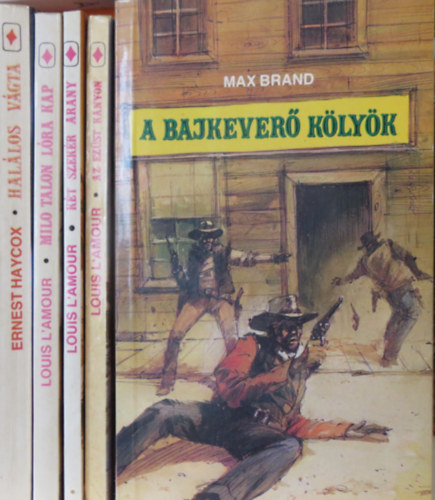 Louis L'Amour, Ernest Haycox Max Brand - 5 db vadnyugati kalandregny: Hallos vgta; Milo Talon lra kap; Kt szekr arany; Az ezst kanyon; A bajkever klyk