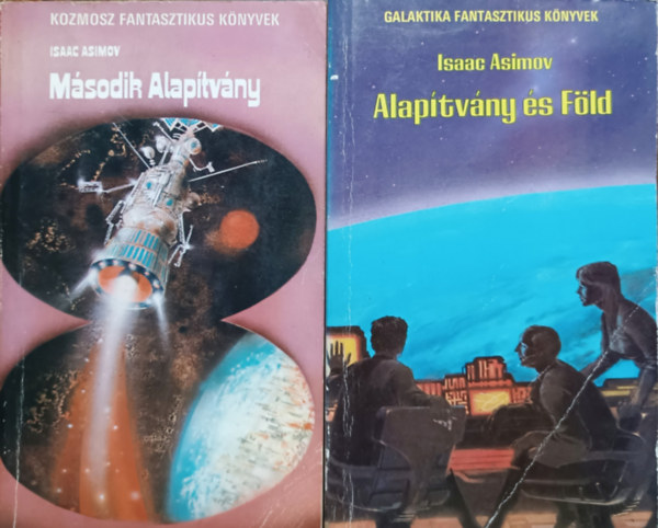 Isaac Asimov - Alaptvny s Fld + Msodik Alaptvny (2 db)