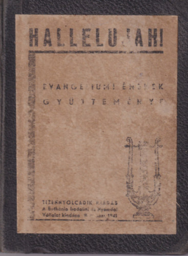 Hallelujah! - Evang�liumi �nekek gy�jtem�nye