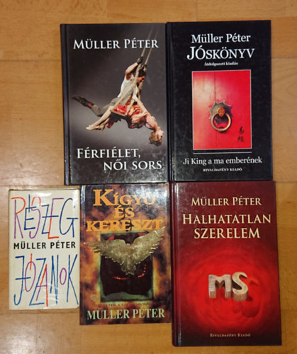 Mller Pter - 5 knyv Mller Ptertl:  Rszeg jzanok, Kgy s kereszt, Halhatatlan szerelem, Frfilet, ni sors, Jsknyv