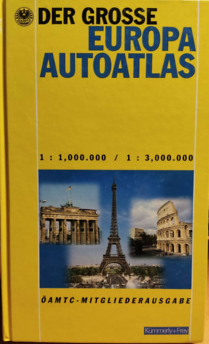 K�mmerly+Frey - Der Grosse Europa Autoatlas 1:1.000.000 / 1:3.000.000 - �AMTC - Mitgliederausgabe