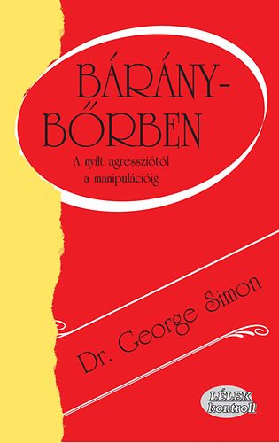 Dr. George Simon - B�r�nyb�rben
