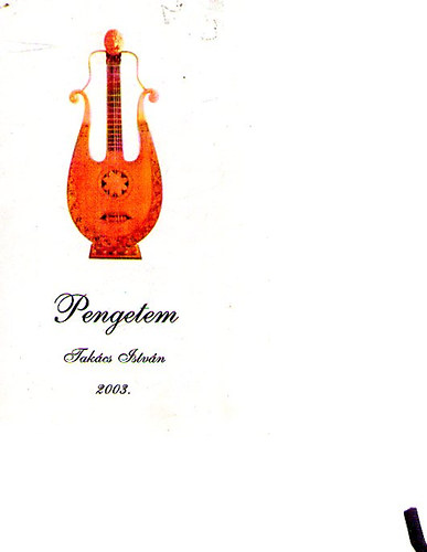 Tak�cs Istv�n - Pengetem