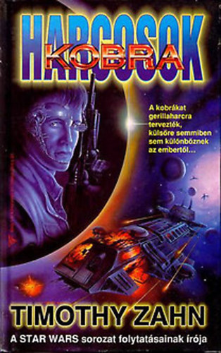 Timothy Zahn - Kobraharcosok