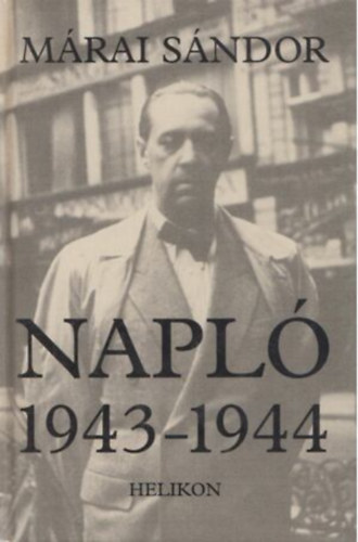 Mrai Sndor - NAPL - 1943-1944 (Mrai Sndor Mvei)