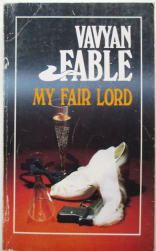 Vavyan Fable - My fair lord