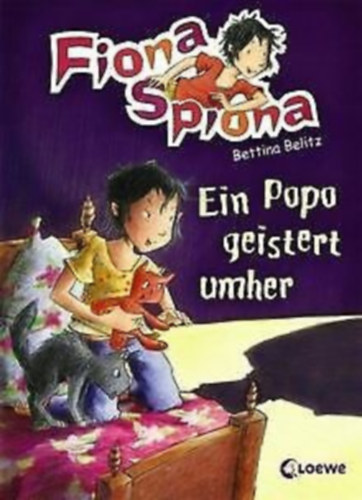 Bettina Belitz - Ein Popo geistert umher (Fiona Spiona)