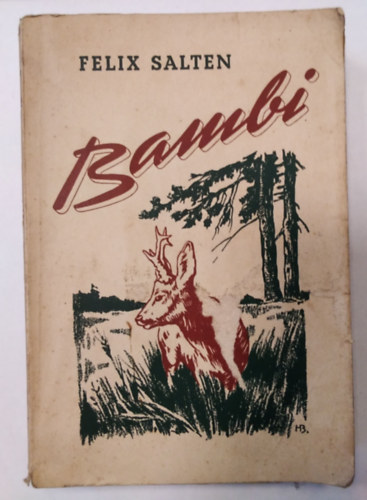 Felix Salten - Bambi ( Nmet nyelv )