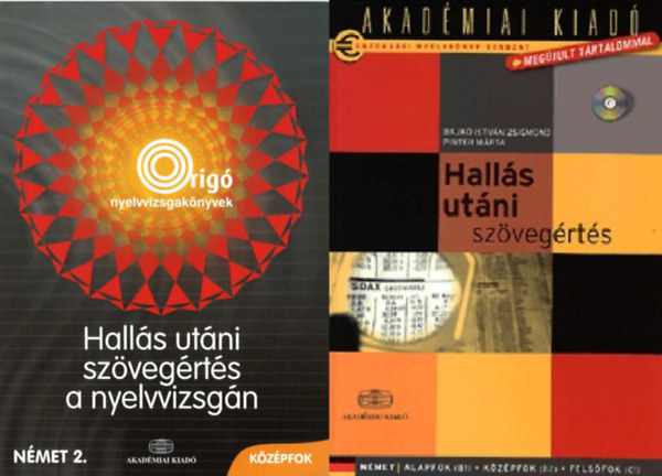 Pintr Mria Bajk Istvn Zsigmond - Halls utni szvegrts a nyelvvizsgn - Nmet 2.