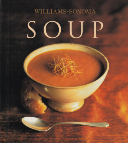 Williams-Sonoma, Chuck Williams - Soup