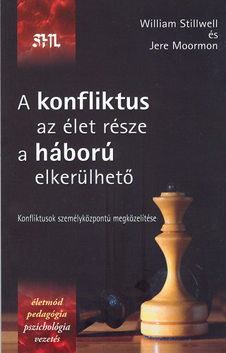 William Stillwell; Jere Moormon - A konfliktus az let rsze a hbor elkerlhet