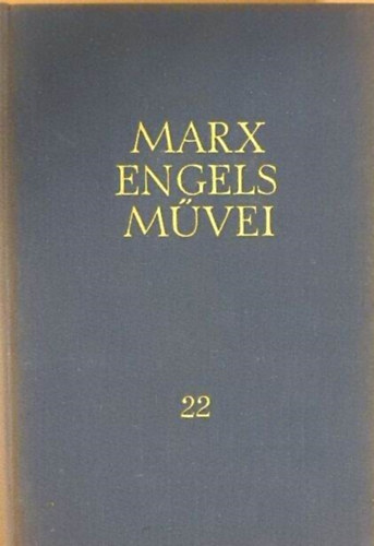 Karl Marx és Friedrich Engels művei 22.: 1890-1895