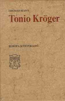 Thomas Mann - Tonio Krger (ktnyelv)
