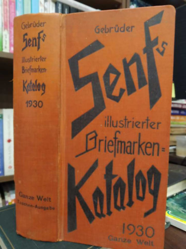 Gebrder Senfs illustrierter - Briefmarten-Katalog 1930 Taschenausgabe - (Blyegkatalgus - zsebknyv)