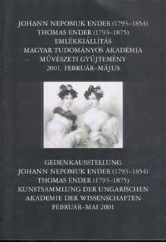 Papp G�bor Gy�rgy  (szerkeszt�) - Johann Nepomuk Ender (1793-1854)