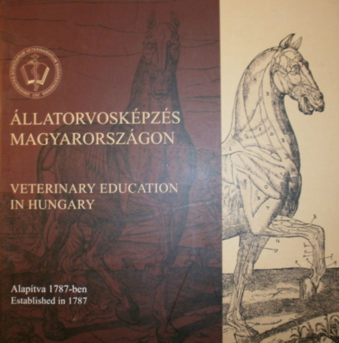 Dr. Pernyi Jnos  (szerk.) - llatorvoskpzs Magyarorszgon - Veterinary Education in Hungary