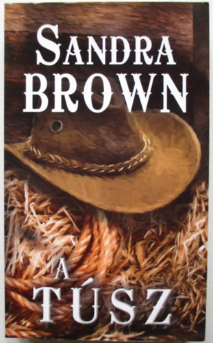 Sandra Brown - A t�sz