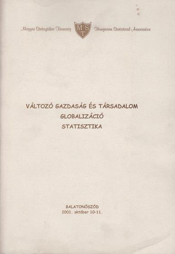 V�ltoz� gazdas�g �s t�rsadalom globaliz�ci�, statisztika