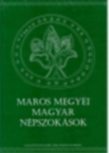 Maros megyei magyar npszoksok