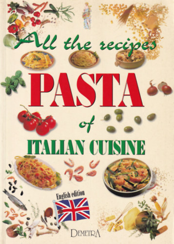 All the recipes - Pasta of Italian Cuisine