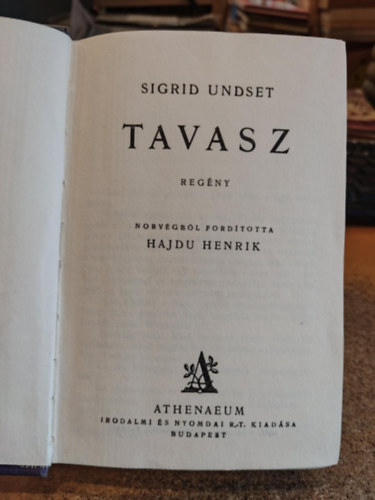 Sigrid Undset - Tavasz