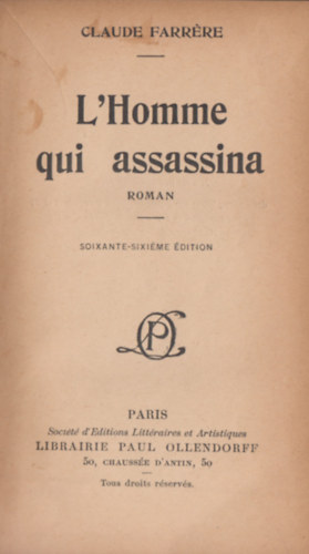 Claude Farr�re - L'homme qui assassina