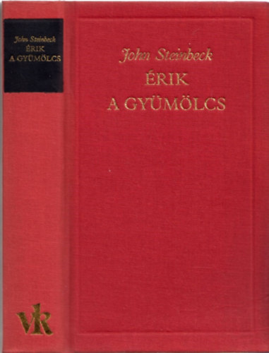 John Steinbeck - �rik a gy�m�lcs