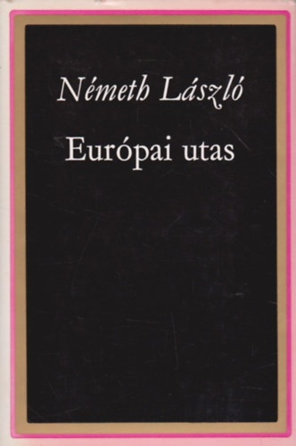 Nmeth Lszl - Eurpai utas
