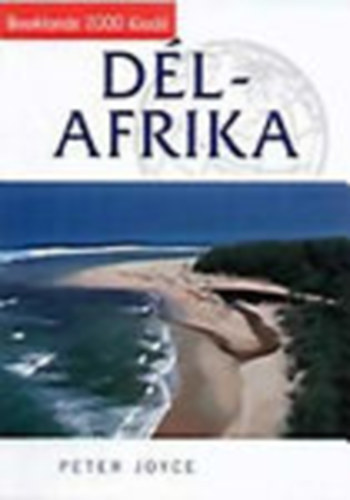 Peter Joyce - Dél-Afrika (Booklands útikönyv)