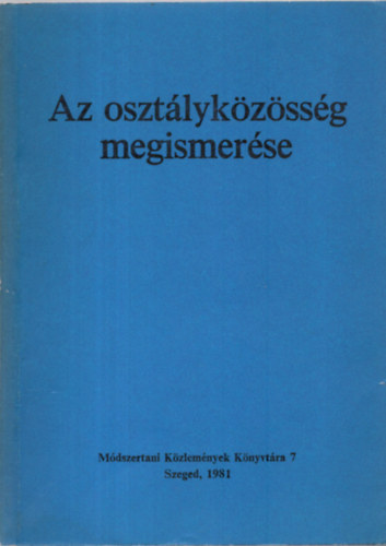 Az osztályközösség megismerése