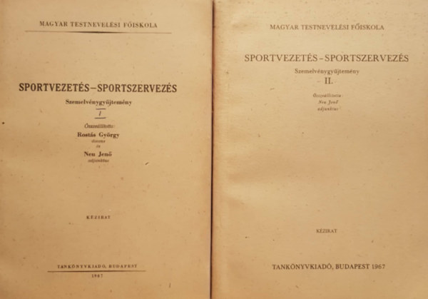 Neu Jen Rosts Gyrgy - Sportvezets-sportszervezs szemelvnygyjtemny I-II. - kzirat (2 ktet)