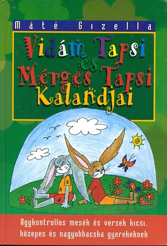 Mt Gizella - Vidm Tapsi s Mrges Tapsi kalandjai