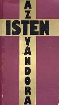 Regczi Istvn - Az isten vndora
