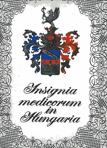 Jzsef Antall-Gza Buzinkay - Insignia medicorum in Hungaria