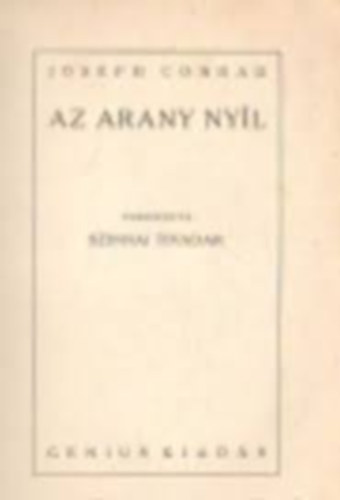 Joseph Conrad - Az Arany Nyl