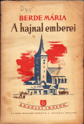 Berde M�ria - A hajnal emberei I. k�tet