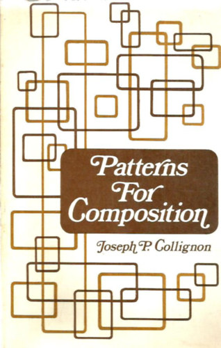 Joseph P. Collignon - Patterns for composition