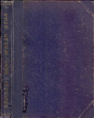 Szikszai B�ni - Maran Atha!...(Az �r k�zel) - Magyar�zatok a Jelen�sek K�nyv�hez